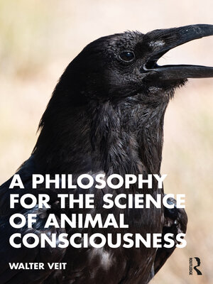 cover image of A Philosophy for the Science of Animal Consciousness